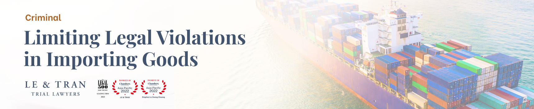 Limiting Legal Violations in Importing Goods